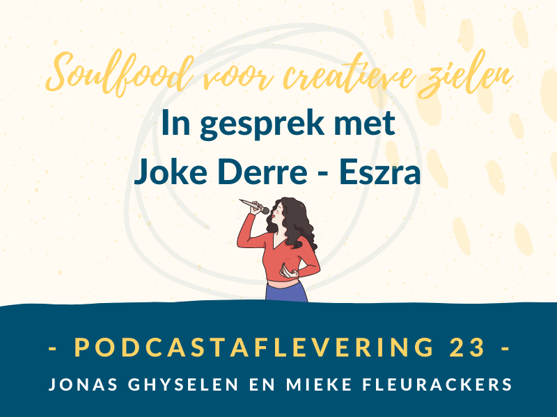 Podcast Aflevering 23 - In gesprek met Joke Derre - Eszra