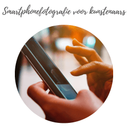 Smartphonefotografie voor kunstenaars